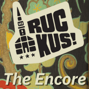 Ruckus! First Look - The Encore