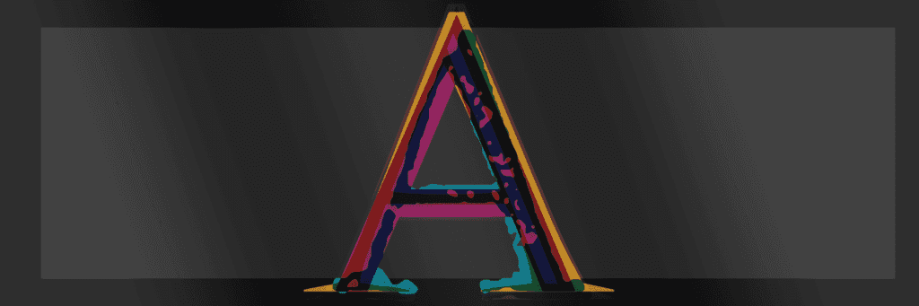 A large, colorful letter "A" with a multicolored pattern on a dark background.