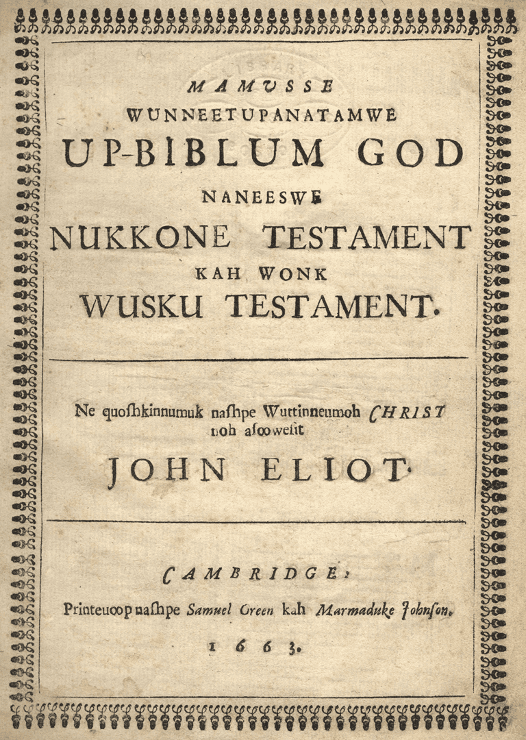 <p>John Eliot (1604-1690)</p>

<p>1663</p>
<i>Reproduction courtesy of the Massachusetts Historical Society</i>

<hr>

<p>Puritan minister John Eliot (1604-1690) led efforts to create “praying towns” across Massachusetts and convert Native people to Christianity. Eliot also translated the Bible into the Massachusett language. Today, these bibles have been used to help reconstruct and preserve the languages of Algonquian-speaking Native communities.</p>

<p>Natick was one of the first “praying towns” and has historically been linked to Attucks. There are records of people in the area with last names similar to his starting in the 17th century, and people with the Attucks surname in the 19th century claimed him as family.</p>